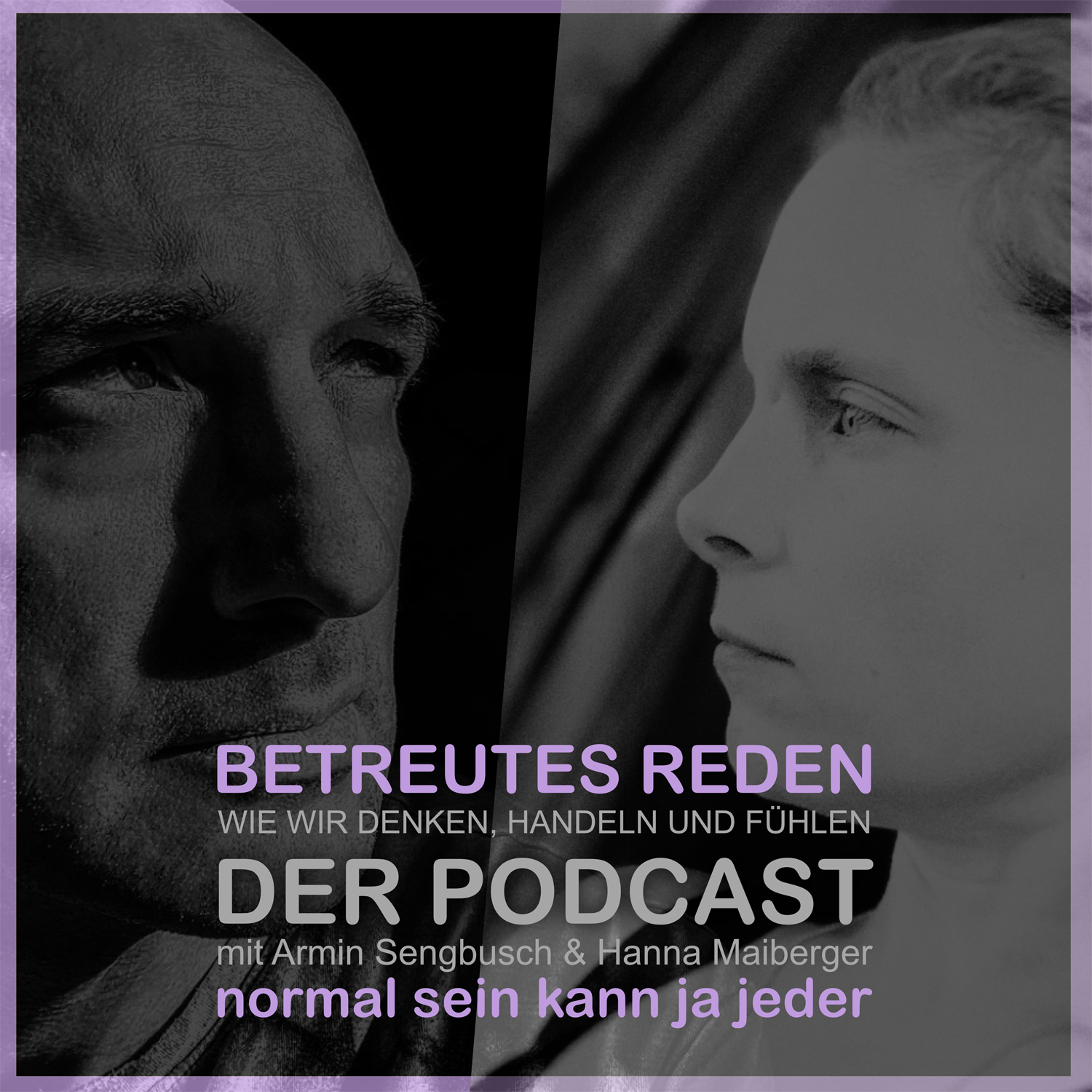 Betreutes Reden – Der Podcast
